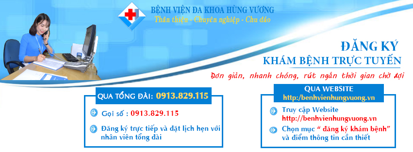 Đăng ký khám bệnh trực tuyến tại Bệnh viện đa khoa Hùng Vương